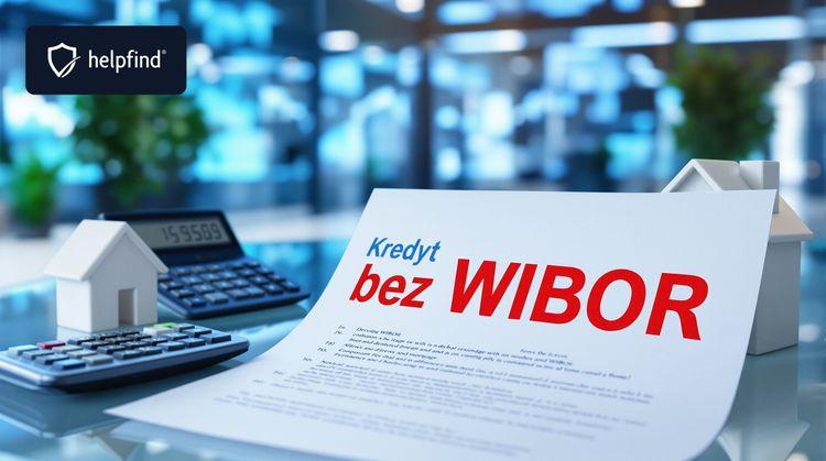 Rewolucyjny wyrok kredyt bez WIBOR zmienia zasady finansowania w polskich bankach